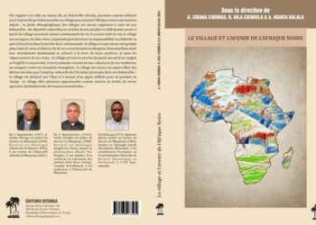 Science: les Éditions Ditunga publient les actes du premier colloque interdisciplinaire de Ngandajika sur « Le village et l’avenir de l’Afrique noire »