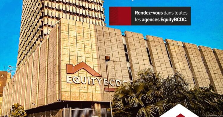 RDC : L&rsquo;intersyndicale d&rsquo;Equity BCDC convie les agents à une séance de restitution ce lundi