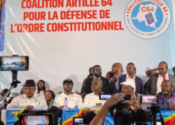 RDC : l’opposition lance la “Coalition Article 64” pour contrer tout projet de 3e mandat du régime Tshisekedi