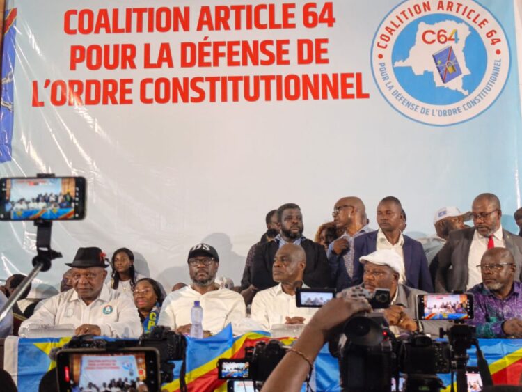 RDC : l’opposition lance la “Coalition Article 64” pour contrer tout projet de 3e mandat du régime Tshisekedi
